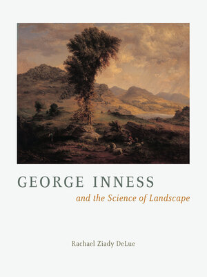 cover image of George Inness and the Science of Landscape